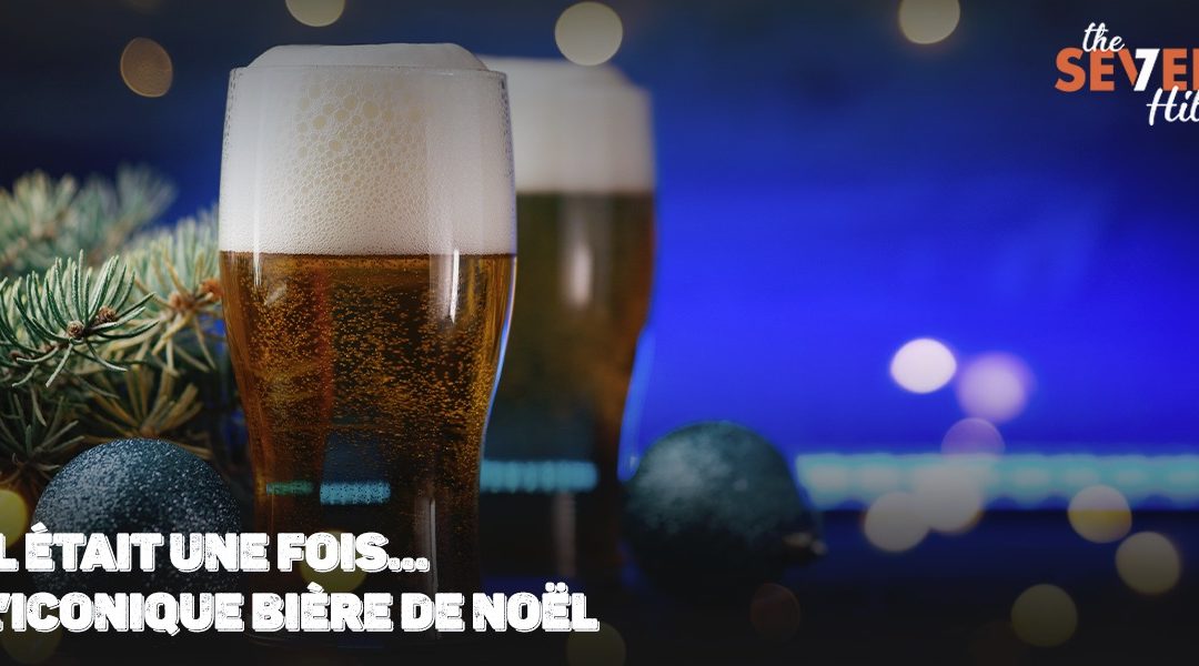 Il était une fois… l’iconique bière de Noël