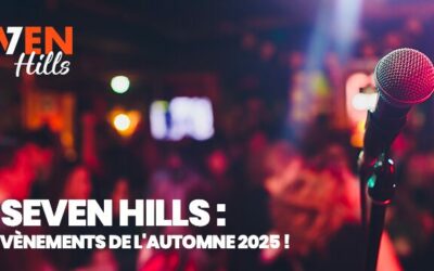 Les événements de l’automne au Seven Hills à Nîmes : concerts, soirées et surprises à ne pas manquer !